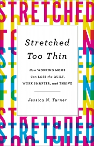 Stretched Too Thin - Jessica N. Turner